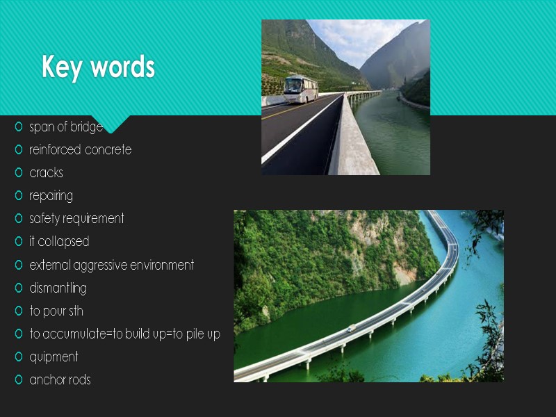 Key words  span of bridge reinforced concrete  cracks repairing safety requirement it